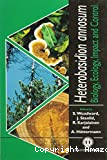 Heterobasidion annosum : biology, ecology, impact and control