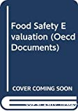 Food safety evaluation