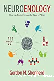 Neuroenology. How the brain creates the taste of wine