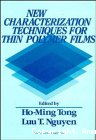 New characterization techniques for thin polymer films