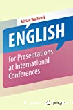 English for presentations at international conferences