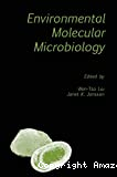Environmental molecular microbiology