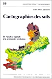 Cartographies des sols : de l'analyse spatiale à la gestion des territoires