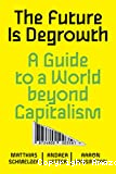 The future is degrowth