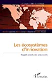 Les écosystèmes d'innovation