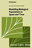 Modelling biological populations in space and time