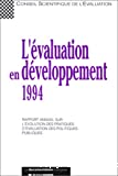 L'évaluation en développement 1994 : rapport d'étude
