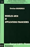 Modèles Arch et applications financières