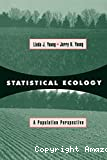 Statistical ecology : a population perspective