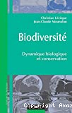 Biodiversité : dynamique biologique et conservation