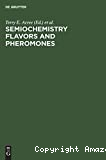 Semiochemistry flavors and pheromones