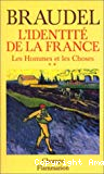 L'identité de la France : Les hommes et les choses 2