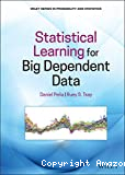 Statistical learning for big dependent data