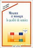 Mesurer et manager la qualité de service : la méthode CYQ