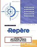 Access 2003. Fonctions de base