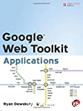 Google web toolkit applications