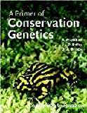 A primer of conservation genetics