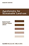 Agroforestry for sustainable land-use