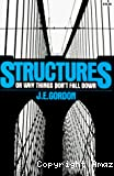 Structures or why things don't fall down