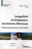 Inégalités écologiques, territoires littoraux et développement durable
