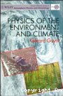 Physics of the environment and climate