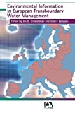 Environmental information in European transboundary water management