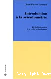 Introduction à la scientométrie : de la bibliométrie à la veille technologique