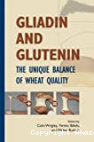 Gliadin and glutenin. The unique balance of wheat quality