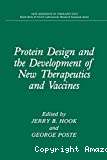 Protein design and the development of new therapeutics and vaccines