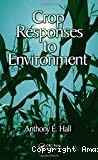 Crop responses to environment