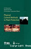 Physical control methods in plant protection