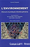 L'environnement : discours et pratiques interdisciplinaires