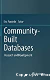 Community-Built Databases : research and development