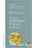 A qui appartient l'espace rural? : enjeux publics et politiques