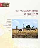 La Sociologie rurale en questions