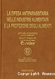 La difesa antiparassitaria nelle industrie alimentari e la protezione degli alimenti