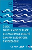 Guide pour la mise en place de l'assurance qualité dans un laboratoire d'hydrologie