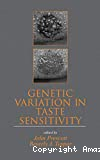 Genetic variation in taste sensitivity