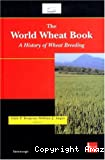 The world wheat book. A history of wheat breeding