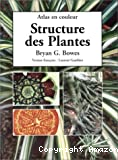 Atlas en couleur. Structure des plantes