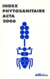 Index phytosanitaire ACTA 2006