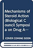 Mechanisms of steroid action