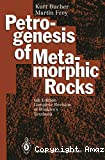 Petrogenesis of metamorphic rocks