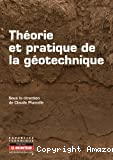 Théorie et pratique de la géotechnique