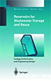 Reservoirs for wastewater storage and reuse: Ecology, performance, and engineering design