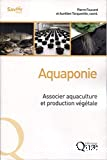 Aquaponie, associer aquaculture et production végétale
