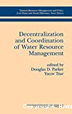 Decentralization and coordinaton of water resource management