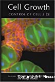 Cell growth: control of cell size