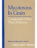 Mycotoxins in grain. Compounds other than aflatoxin