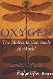 Oxygen : The molecule that made the word